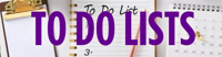 To Do Lists