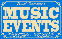 Nigel Gatherer's Music Events